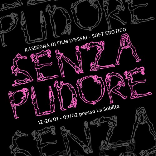 SENZA PUDORE - Rassegna di film d’essai - soft erotico