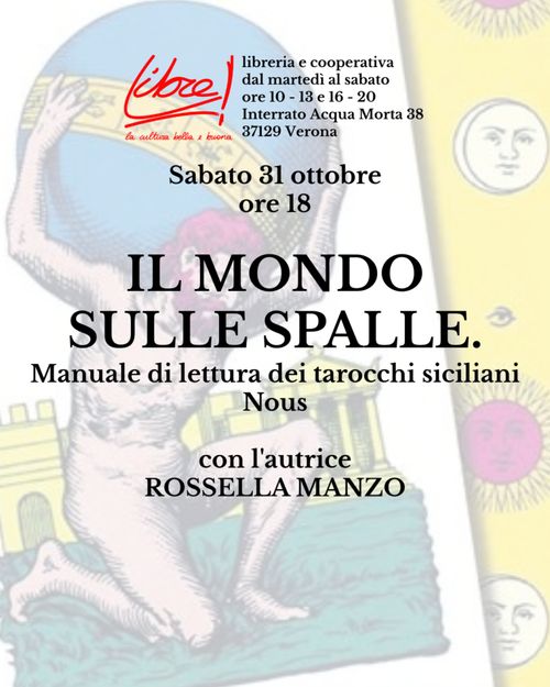 Il mondo sulle spalle: Manuale di lettura dei tarocchi siciliani