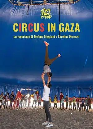 Circus in Gaza / proiezione + discussione con il regista