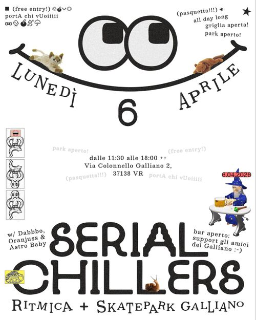 Pasquetta al Galliano // SERIAL CHILLERS