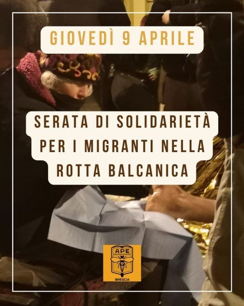 SERATA DI SOLIDARIETA' PER I/LE MIGRANTI NELLA ROTTA BALCANICA