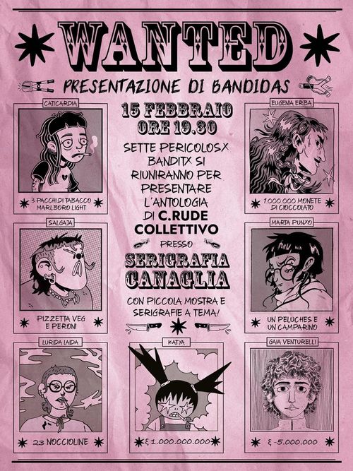 WANTED - Presentazione e mostra di Bandidas - C.RUDE Collettivo