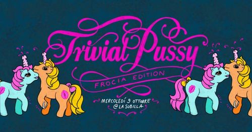 TRIVIAL PUSSY NIGHT